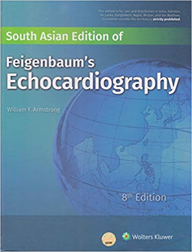 South Asian Edition Of Feigenbaum's Echocardiography 8th ed 2019 Hardcover-2019by William's Armstrong (Author)